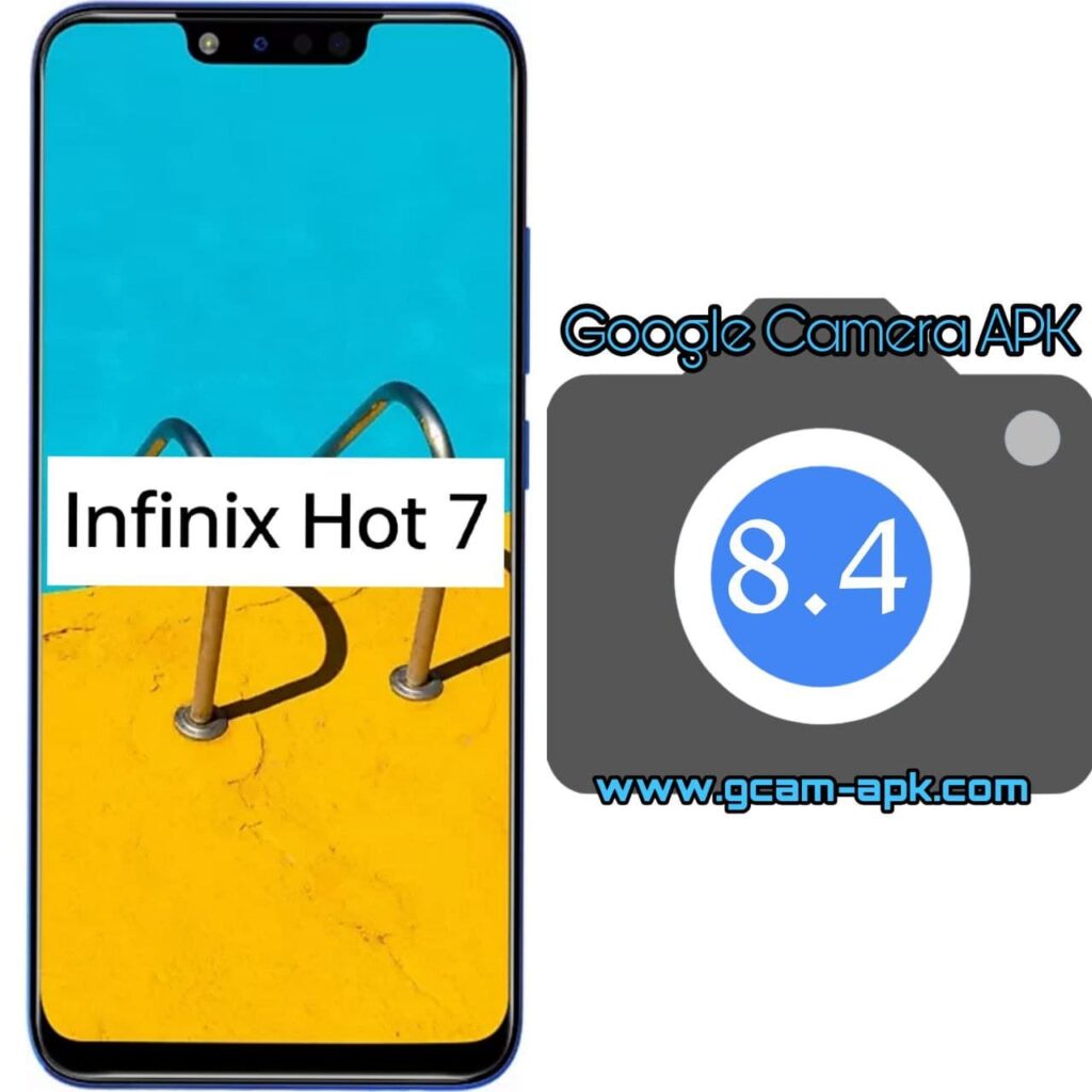 Google Camera For Infinix Hot 7
