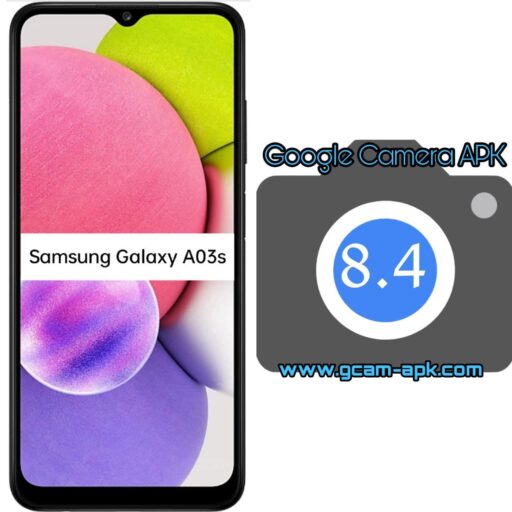 Google Camera v8.4 MOD APK For Samsung Galaxy A03s