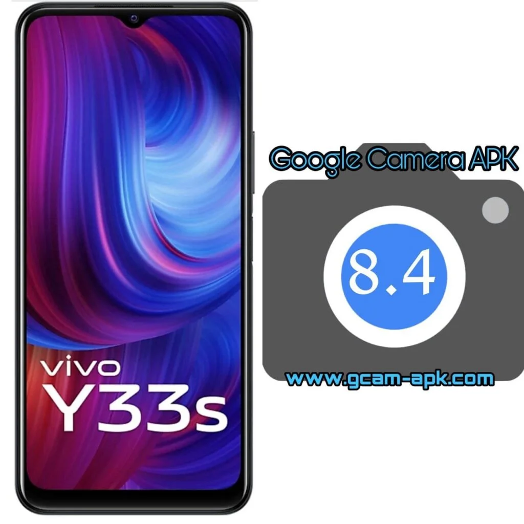 Google Camera For Vivo Y33s