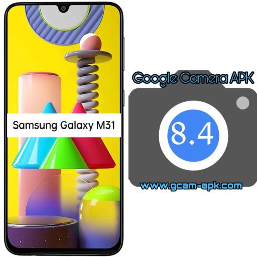 Google Camera v8.4 MOD APK For Samsung Galaxy M31