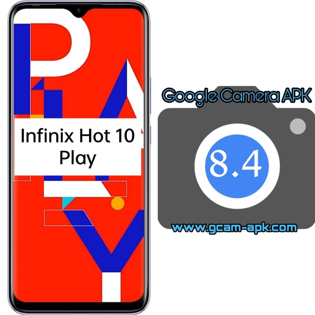 Google Camera For Infinix Hot 10 Play