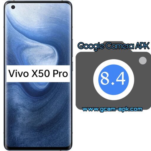 Google Camera v8.4 MOD APK For Vivo X50 Pro
