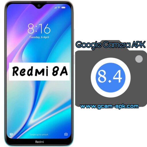 Google Camera v8.4 MOD APK For Redmi 8A