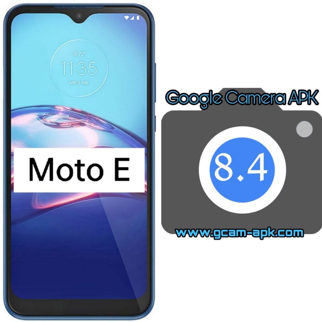 Google Camera For Motorola E