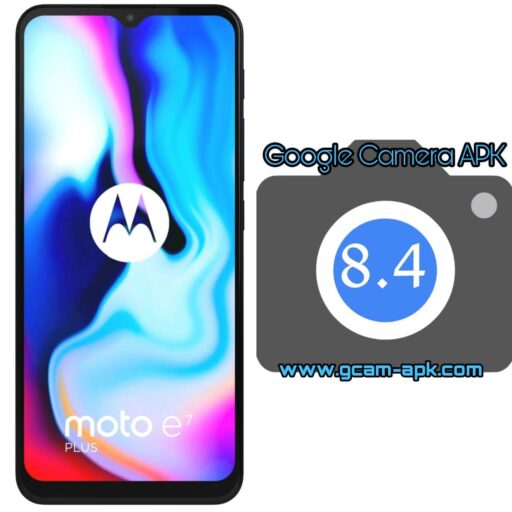 Google Camera v8.4 MOD APK For Motorola E7 Plus