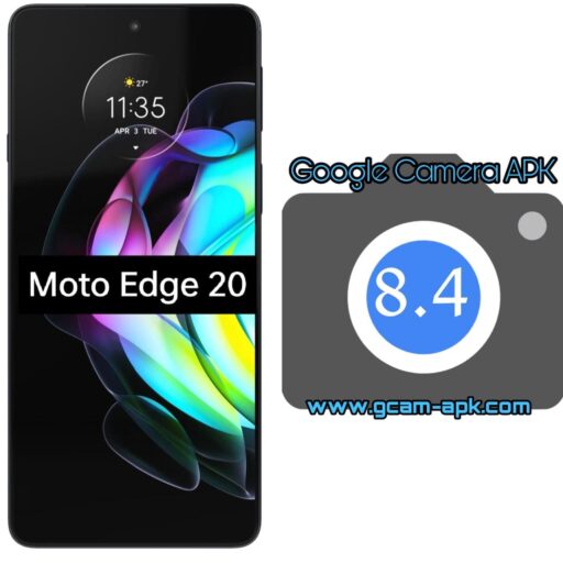 Google Camera v8.4 MOD APK For Motorola Edge 20