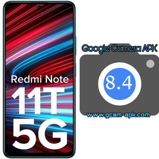 Google Camera v8.4 MOD APK For Redmi Note 11T 5G
