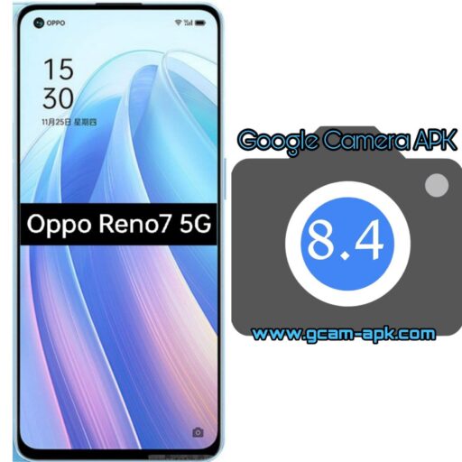 Google Camera v8.4 MOD APK For Oppo Reno7 5G