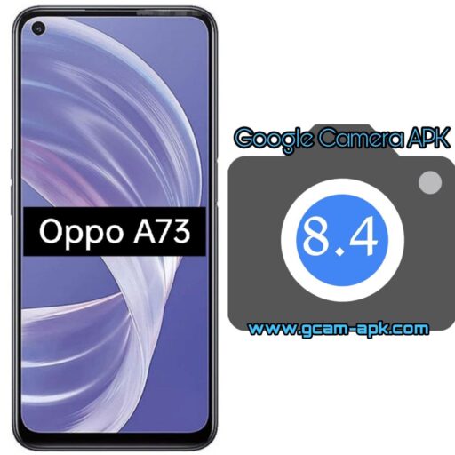 Google Camera v8.4 MOD APK For Oppo A73