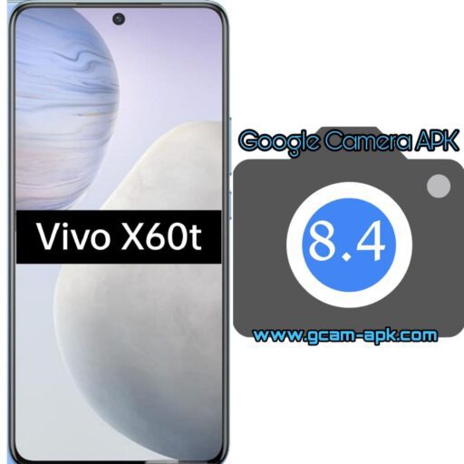 Google Camera v8.4 MOD APK For Vivo X60t
