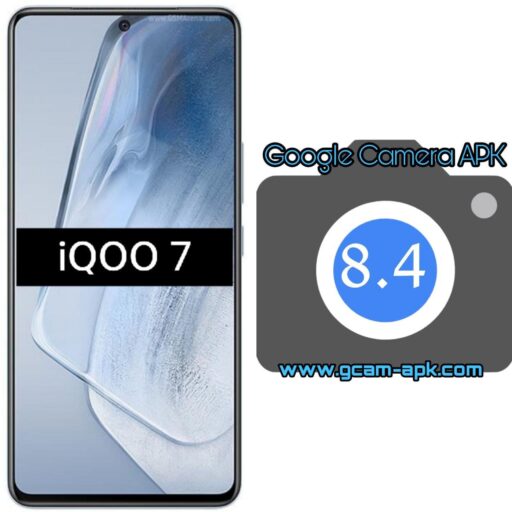 Google Camera v8.4 MOD APK For Vivo iQOO 7
