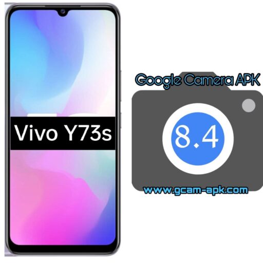 Google Camera v8.4 MOD APK For Vivo Y73s