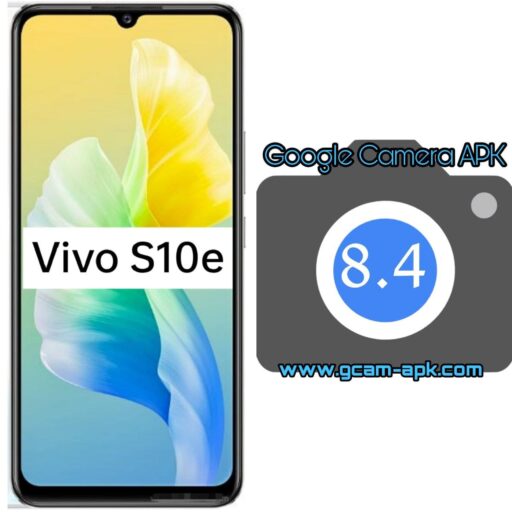 Google Camera v8.4 MOD APK For Vivo S10e