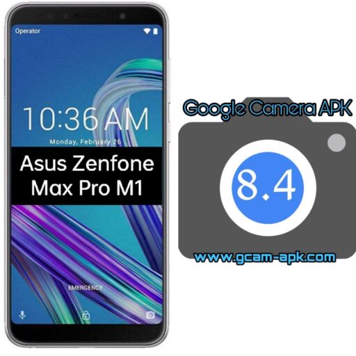 Google Camera v8.4 MOD APK For Asus Zenfone Max Pro M1