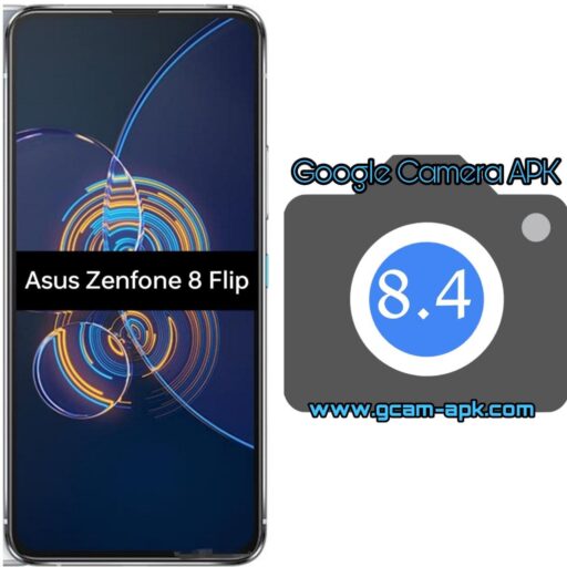 Google Camera v8.4 MOD APK For Asus Zenfone 8 Flip