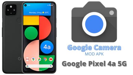 Google Camera v8.5 MOD APK For Google Pixel 4A 5G