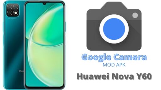 Google Camera v8.5 MOD APK For Huawei Nova Y60