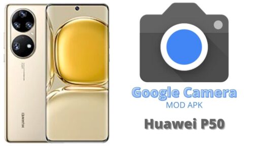 Google Camera v8.5 MOD APK For Huawei P50