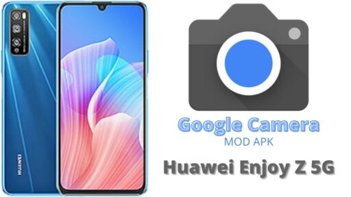 Google Camera v8.5 MOD APK For Huawei Enjoy Z 5G