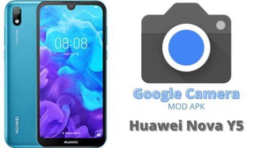 Google Camera v8.5 MOD APK For Huawei Nova Y5