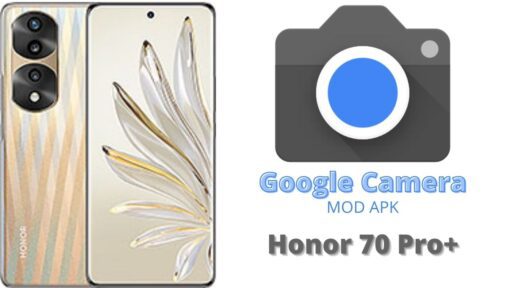 Google Camera v8.5 MOD APK For Honor 70 Pro Plus