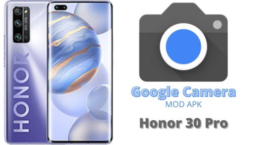 Google Camera v8.5 MOD APK For Honor 30 Pro