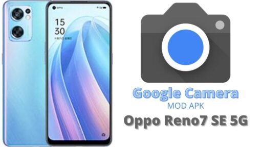 Google Camera v8.5 MOD APK For Oppo Reno7 SE 5G