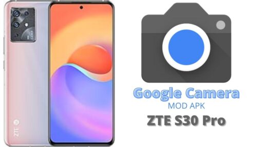 Google Camera v8.5 MOD APK For ZTE S30 Pro