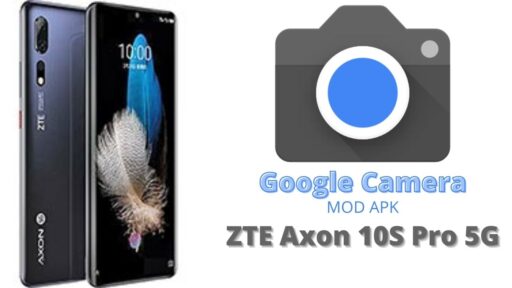 Google Camera v8.5 MOD APK For ZTE Axon 10s Pro 5G