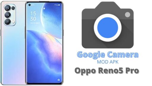Google Camera v8.5 MOD APK For Oppo Reno5 Pro