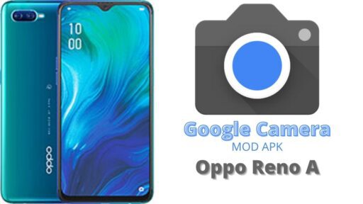 Google Camera v8.5 MOD APK For Oppo Reno A