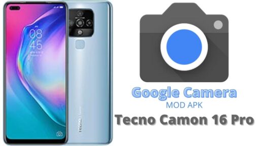 Google Camera v8.5 MOD APK For Tecno Camon 16 Pro