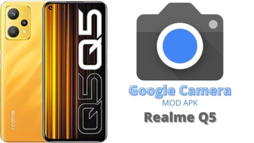 Google Camera v8.5 MOD APK For Realme Q5