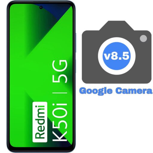 Google Camera v8.5 MOD APK For Redmi K50i 5G