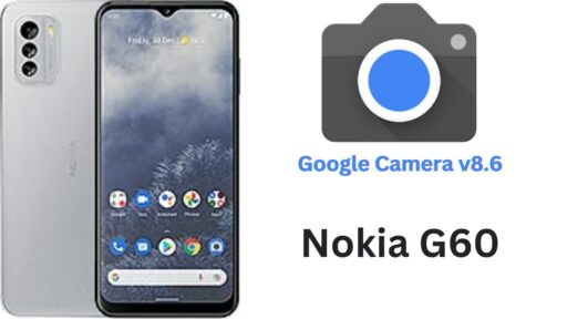 Google Camera Port v8.6 APK For Nokia G60