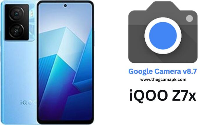 Google Camera Port v8.7 APK For iQOO Z7x