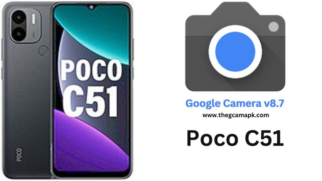 Google Camera For Poco C51