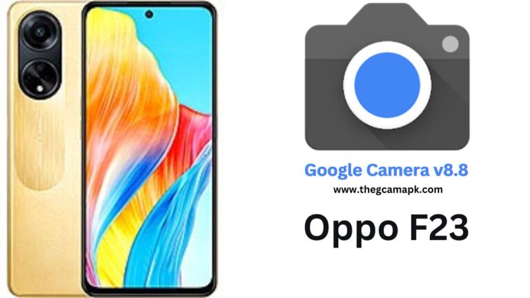 Download Google Camera APK For Oppo F23