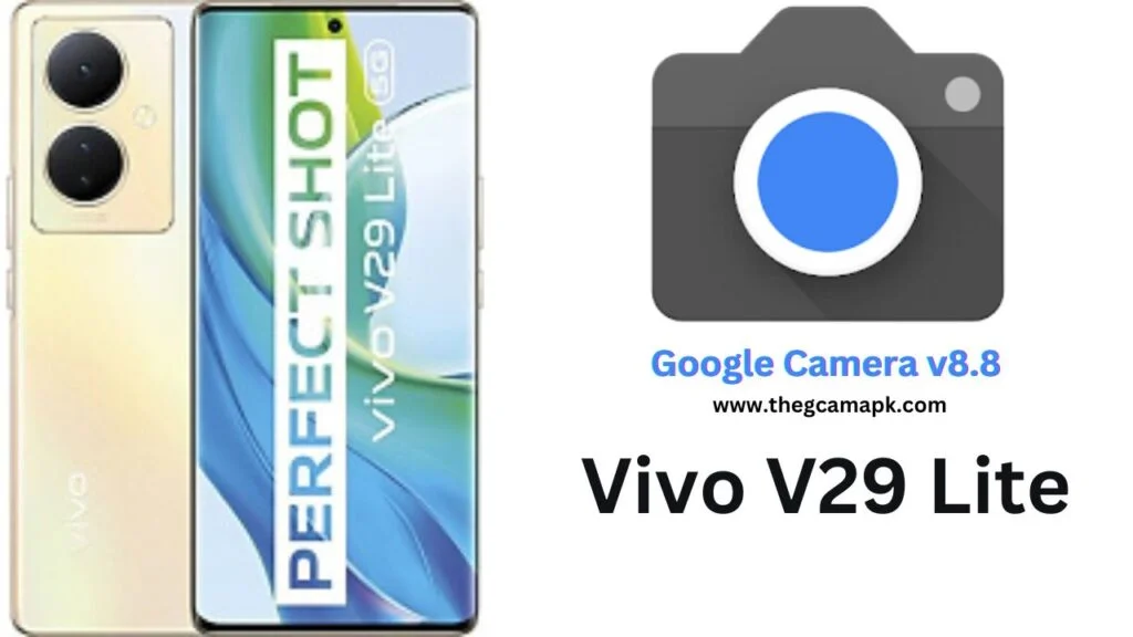 Google Camera For Vivo V29 Lite
