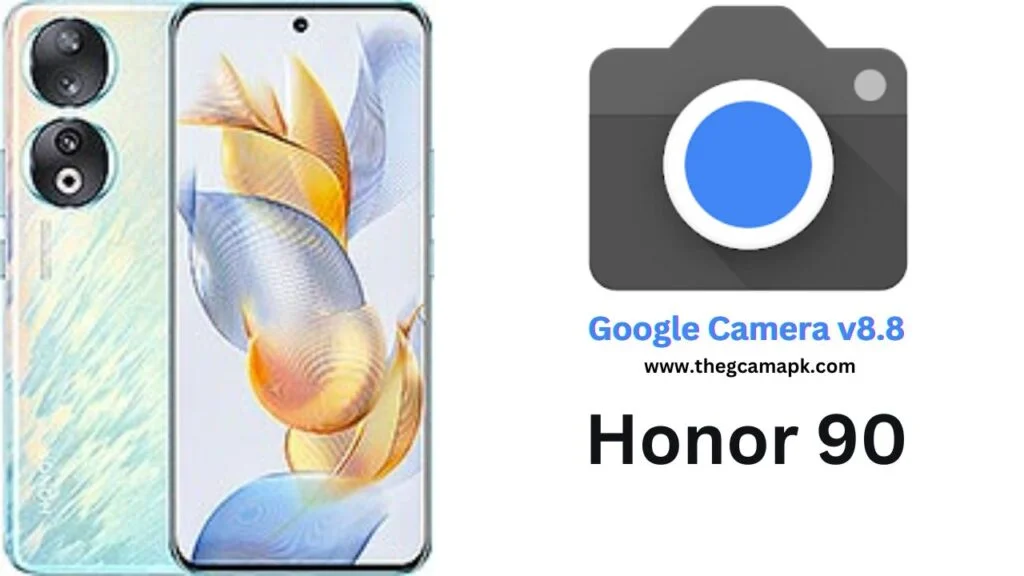 Google Camera For Honor 90