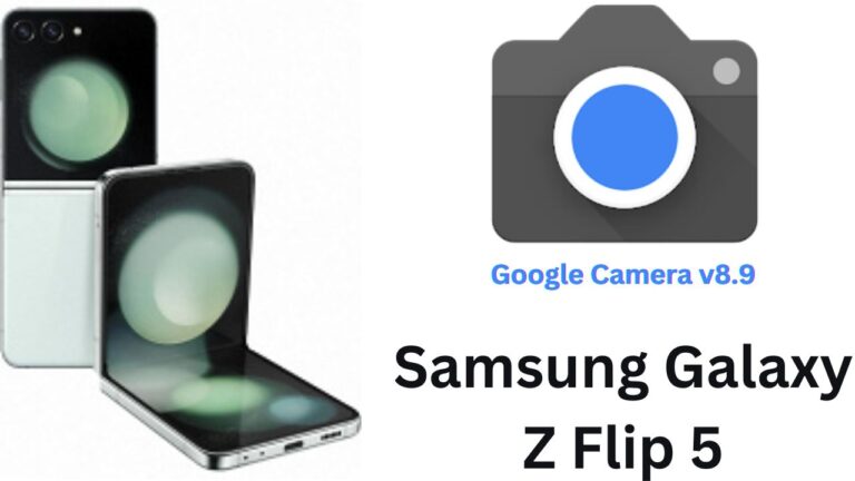 Google Camera For Samsung Galaxy Z Flip 5